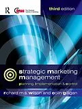 ePUB Strategic Marketing Management von Richard M. S. Wilson