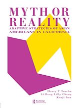 eBook (pdf) Myth Or Reality? de Henry T. Trueba, Lilly Cheng, Kenji Ima