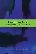 ePUB Too Ill to Talk? von Penny Rhodes, Neil Small