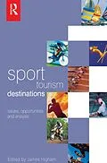 E-Book (pdf) Sport Tourism Destinations von James Higham