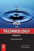 ePUB ROI for Technology Projects von Brian Roulstone, Jack J. Phillips