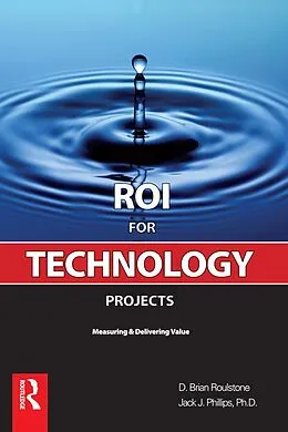 ePUB ROI for Technology Projects von Brian Roulstone, Jack J. Phillips