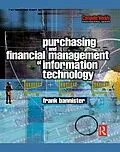 E-Book (epub) Purchasing and Financial Management of Information Technology von Frank Bannister