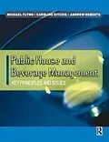 ePUB Public House and Beverage Management von Michael Flynn