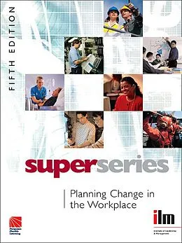PDF Planning Change in the Workplace von Institute of Leadership & Management