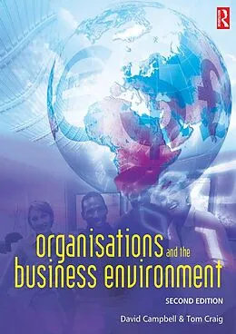 E-Book (pdf) Organisations and the Business Environment von Tom Craig, David Campbell