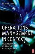 ePUB Operations Management in Context von Frank Rowbotham, Masoud Azhashemi, Les Galloway