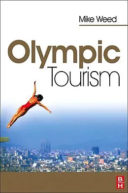 E-Book (pdf) Olympic Tourism von Mike Weed