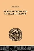 E-Book (epub) Arabic Thought and its Place in History von De Lacy O'Leary