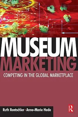 E-Book (pdf) Museum Marketing von Ruth Rentschler, Anne-Marie Hede