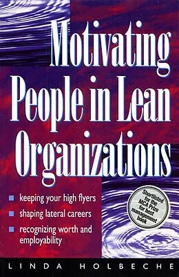ePUB Motivating People in Lean Organizations von Linda Holbeche, Andrew Mayo