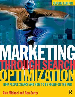 E-Book (epub) Marketing Through Search Optimization von Alex Michael, Ben Salter