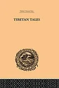 E-Book (epub) Tibetan Tales Derived from Indian Sources von F. Anton von Schiefner