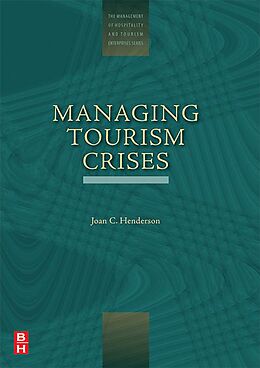 eBook (epub) Managing Tourism Crises de Joan C Henderson