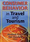 E-Book (epub) Consumer Behavior in Travel and Tourism von Kaye Sung Chon, Abraham Pizam, Yoel Mansfeld