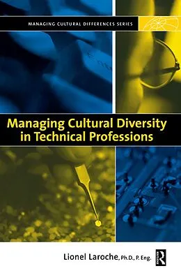 ePUB Managing Cultural Diversity in Technical Professions von Lionel Laroche
