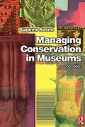 E-Book (pdf) Managing Conservation in Museums von Suzanne Keene