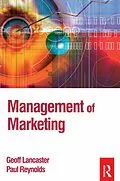 ePUB Management of Marketing von Paul Reynolds, Geoff Lancaster