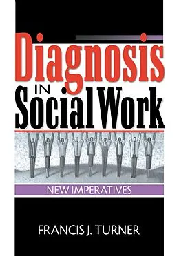 E-Book (epub) Diagnosis in Social Work von Francis J Turner