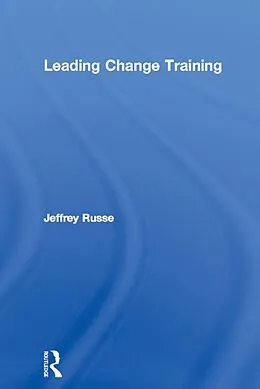 PDF Leading Change Training von Jeffrey Russell