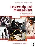 E-Book (epub) Leadership and Management for HR Professionals von Keith Porter, Paul Smith, Roger Fagg