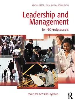 E-Book (epub) Leadership and Management for HR Professionals von Keith Porter, Paul Smith, Roger Fagg