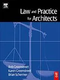 E-Book (pdf) Law and Practice for Architects von Robert Greenstreet, Karen Greenstreet, Brian Schermer