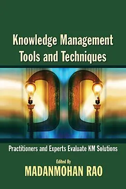 PDF Knowledge Management Tools and Techniques von Madanmohan Rao