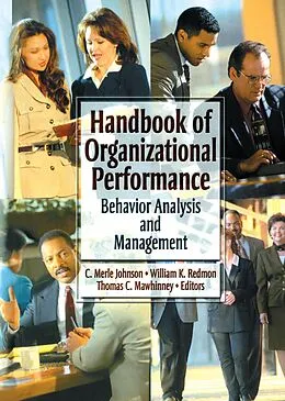 E-Book (epub) Handbook of Organizational Performance von William K Redmon, Thomas C Mawhinney, Carl Merle Johnson