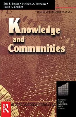 ePUB Knowledge and Communities von Eric Lesser, Michael Fontaine, Jason Slusher