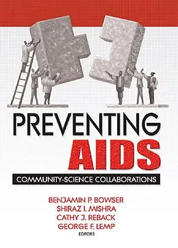 E-Book (epub) Preventing AIDS von R Dennis Shelby, Benjamin Bowser, Shiraz Mishra