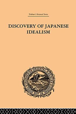eBook (epub) Discovery of Japanese Idealism de Kishio Satomi
