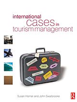 eBook (pdf) International Cases in Tourism Management de Susan Horner, John Swarbrooke