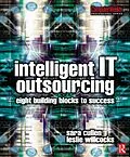PDF Intelligent IT Outsourcing von Leslie Willcocks, Sara Cullen