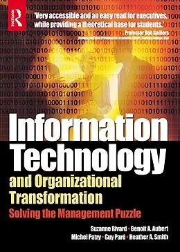 E-Book (epub) Information Technology and Organizational Transformation von Benoit Aubert, Suzanne Rivard, Michel Patry