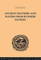 eBook (epub) Ancient Proverbs and Maxims from Burmese Sources de James Gray