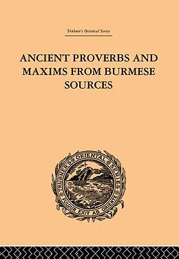 E-Book (epub) Ancient Proverbs and Maxims from Burmese Sources von James Gray