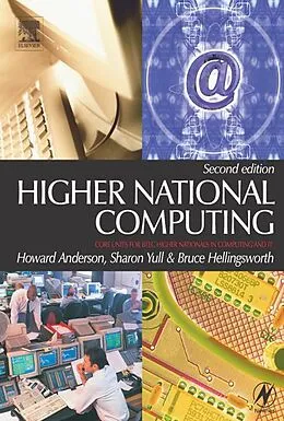 E-Book (epub) Higher National Computing von Howard Anderson, Sharon Yull, Bruce Hellingsworth