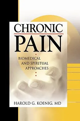 E-Book (pdf) Chronic Pain von Harold G Koenig