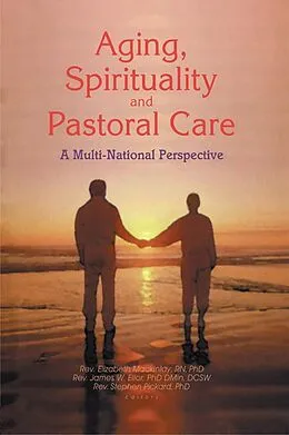 E-Book (pdf) Aging, Spirituality, and Pastoral Care von James W Ellor