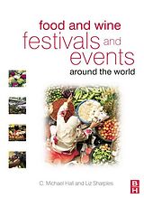 eBook (epub) Food and Wine Festivals and Events Around the World de 