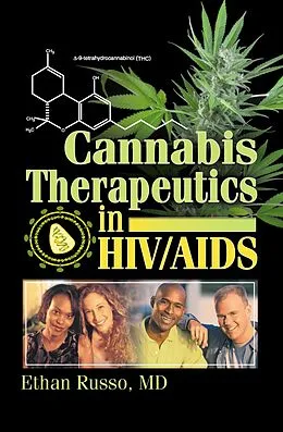 E-Book (pdf) Cannabis Therapeutics in HIV/AIDS von Ethan B Russo