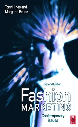 E-Book (epub) Fashion Marketing von Tony Hines, Margaret Bruce