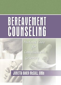 eBook (epub) Bereavement Counseling de Harold G Koenig, Junietta B Mccall