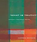 E-Book (pdf) 'What is Truth?' von Andrew Shanks