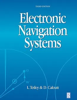E-Book (epub) Electronic Navigation Systems von Laurie Tetley, David Calcutt