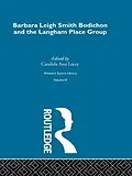 E-Book (pdf) Barbara Leigh Smith Bodichon and the Langham Place Group von Candida Ann Lacey