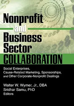 PDF Nonprofit and Business Sector Collaboration von Sridhar Samu, Walter W Wymer Jr
