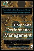E-Book (epub) Corporate Performance Management von David Wade, Ron Recardo