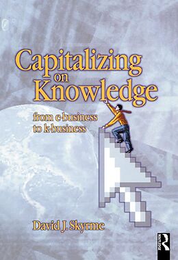 E-Book (epub) Capitalizing on Knowledge von David Skyrme